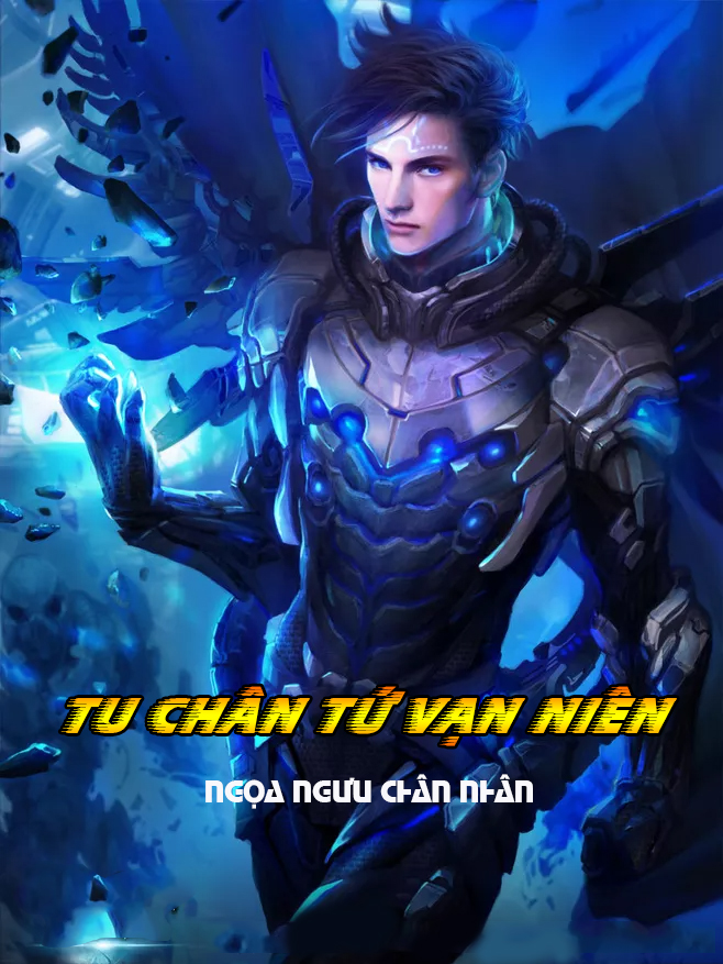 Tu Chân Tứ Vạn Niên (Dịch)